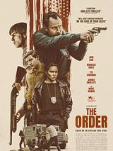 Affiche de The Order, film à voir en streaming sur Pygargue