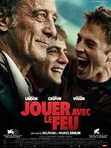 Affiche de Jouer avec le feu, film à voir en streaming sur Pygargue