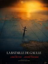 poster du film La Bataille de Gaulle : L’âge de fer