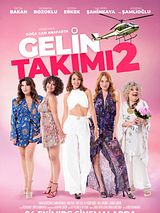 Affiche de Gelin Takımı 2, film à voir en streaming sur Pygargue