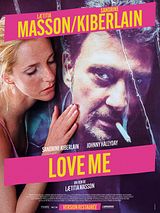 Affiche de Love Me, film à voir en streaming sur Pygargue