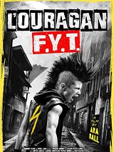 Affiche de L'Ouragan F.Y.T., film à voir en streaming sur Pygargue