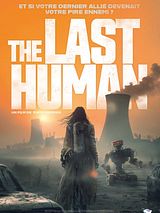 Affiche de The Last Human, film à voir en streaming sur Pygargue