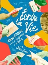 poster du film Écrire la vie : Annie Ernaux racontée par des lycéennes et des lycéens