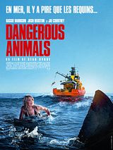 Affiche de Dangerous Animals, film à voir en streaming sur Pygargue