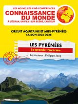 poster du film Connaissance du monde : Les Pyrénées - La grande traversée