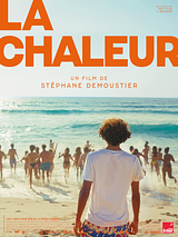 Affiche de La Chaleur, film à voir en streaming sur Pygargue