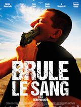 Affiche de Brûle le sang, film à voir en streaming sur Pygargue