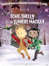 Affiche de Tony, Shelly et la lumière magique, film à voir en streaming sur Pygargue