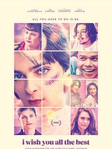 Affiche de I Wish You All The Best, film à voir en streaming sur Pygargue