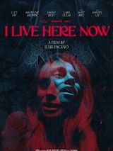 Affiche de I Live Here Now, film à voir en streaming sur Pygargue