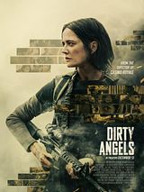 Affiche de Dirty Angels, film à voir en streaming sur Pygargue