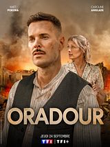 Affiche de Oradour, film à voir en streaming sur Pygargue