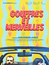 poster du film Gouffres et merveilles