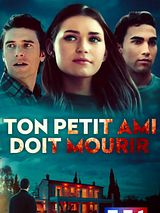 Affiche de Ton petit ami doit mourir, film à voir en streaming sur Pygargue