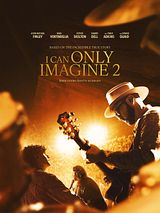 Affiche de I Can Only Imagine 2, film à voir en streaming sur Pygargue