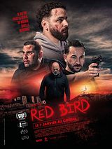Affiche de Red Bird, film à voir en streaming sur Pygargue