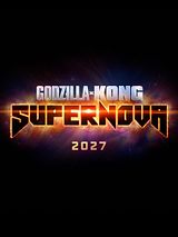 Affiche de Godzilla x Kong: Supernova, film à voir en streaming sur Pygargue
