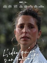 Affiche de L’idée qu’on s’en faisait, film à voir en streaming sur Pygargue