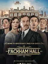 Affiche de Fackham Hall, film à voir en streaming sur Pygargue