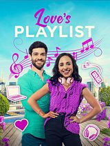 Affiche de La playlist de l'amour, film à voir en streaming sur Pygargue