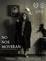 Affiche de No nos moverán, film à voir en streaming sur Pygargue