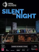poster du film Silent Night (Metropolitan Opera)