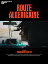 Affiche de Route Algéricaine, film à voir en streaming sur Pygargue
