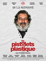 poster du film Les Pistolets en plastique
