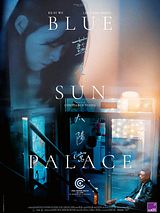 Affiche de Blue Sun Palace, film à voir en streaming sur Pygargue