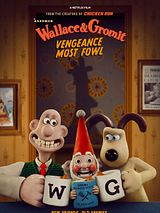 Affiche de Wallace et Gromit : La palme de la vengeance, film à voir en streaming sur Pygargue