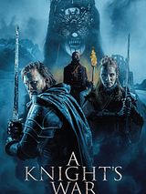 Affiche de A Knight's War, film à voir en streaming sur Pygargue