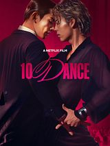 Affiche de 10 Dance, film à voir en streaming sur Pygargue