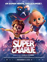Affiche de Super Charlie, film à voir en streaming sur Pygargue
