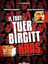 Affiche de Il faut tuer Birgitt Haas, film à voir en streaming sur Pygargue