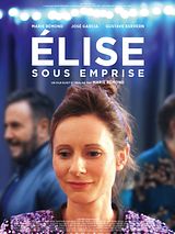 Affiche de Élise sous emprise, film à voir en streaming sur Pygargue