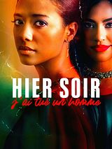 Affiche de Hier soir j'ai tué un homme, film à voir en streaming sur Pygargue
