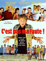 Affiche de C'est pas ma faute !, film à voir en streaming sur Pygargue