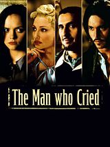 Affiche de The Man who cried - Les larmes d'un homme, film à voir en streaming sur Pygargue
