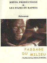 Affiche de Le Passage du milieu, film à voir en streaming sur Pygargue