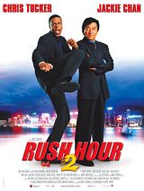 Affiche de Rush Hour 2, film à voir en streaming sur Pygargue