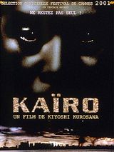 Affiche de Kaïro, film à voir en streaming sur Pygargue