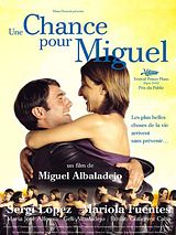 Affiche de Une Chance pour Miguel, film à voir en streaming sur Pygargue