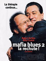 Affiche de Mafia Blues 2 - la rechute, film à voir en streaming sur Pygargue