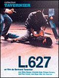 Affiche de L.627, film à voir en streaming sur Pygargue