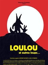 poster du film Loulou et autres loups...