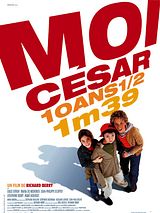 Affiche de Moi César, 10 ans 1/2, 1,39 m, film à voir en streaming sur Pygargue