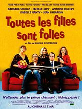 Toutes les filles sont folles de moi
