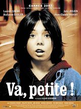 Affiche de Va, petite !, film à voir en streaming sur Pygargue