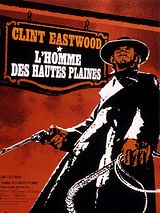 Affiche de L'Homme des hautes plaines, film à voir en streaming sur Pygargue